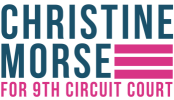 Elect Christine Morse for 9th Circuit Court